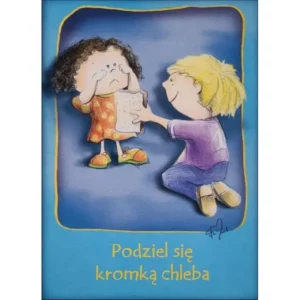 Podziel się kromką chleba