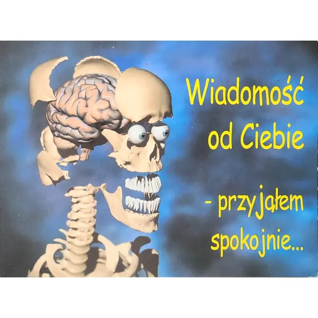 Wiadomość od Ciebie – przyjąłem spokojnie
